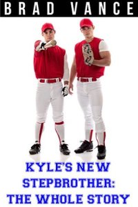 Kyles New StepBrother Complete Series